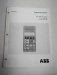 Abb Acs 600 Programming Control Manual Drives Variable Frequency 1995. Fixed Price $34.99.