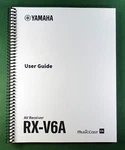 Yamaha RX-V6A Instruction Manual: Full Color 388 Pages & Protective Covers!. Fixed Price $40.00.