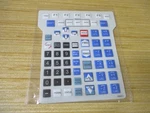 Fanuc AWE1 Keypad Overlay. Fixed Price $75.44.