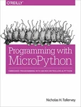 Micropython The Bbc Micro:bit, Tollervey 9781491972731 Fast Free Shipping... Fixed Price $50.61.