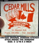 Cedar Mills International Speedway-vintage Original Window Decal Sticker-racing. Fixed Price $9.54.